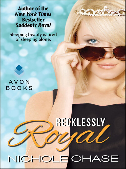Title details for Recklessly Royal by Nichole Chase - Wait list